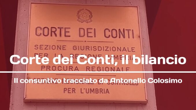 Bilancio della Corte dei Conti: Focus sull'Umbria