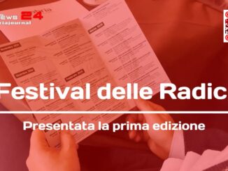 Presentato il “Festival delle Radici”: un viaggio nella cultura d'origine degli italiani residenti all'estero e non solo