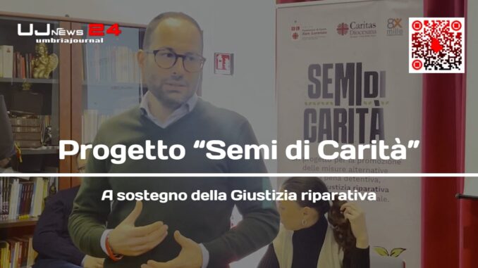 "Semi di Carità", un progetto per la giustizia riparativa