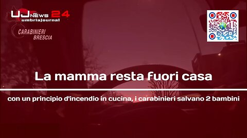 La mamma resta fuori casa, carabinieri salvano 2 bambini