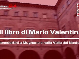 ‘I Benedettini a Mugnano e nella Valle del Nestore’