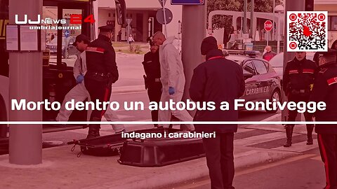 Morto dentro un autobus a Fontivegge, indagano i carabinieri