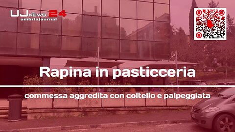 Rapina in pasticceria: commessa aggredita con coltello e palpeggiata, carabinieri avviano le indagini