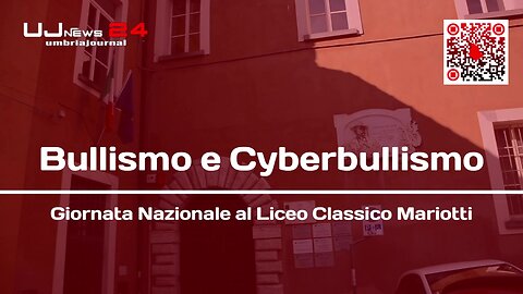 Giornata Nazionale contro Bullismo e Cyberbullismo al Liceo Classico Mariotti di Perugia