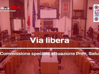 Commissione speciale su attuazione Pnrr missione 6 Salute approvata