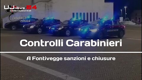 Controlli Carabinieri a Fontivegge: Sanzioni e Chiusure