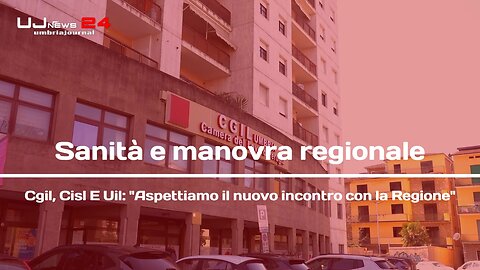 Tasse e sanità, sindacati in Regione: confronto decisivo il 2 aprile