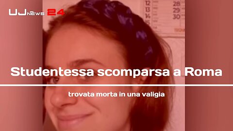Studentessa uccisa a Roma: ex fidanzato confessa​