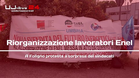 Protesta sindacale a Foligno contro riorganizzazione Enel