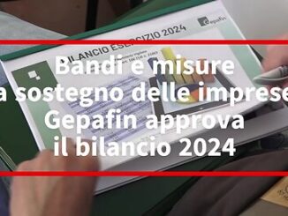 Bandi e misure a sostegno delle imprese, Gepafin approva il bilancio 2024