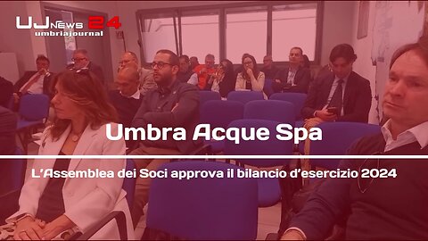 Umbra Acque, bilancio 2024 approvato e investimenti record