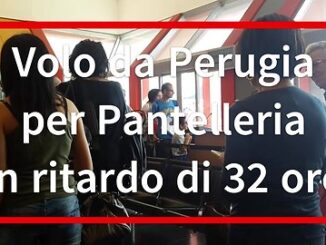 Volo per Pantelleria in ritardo di 32 ore a Perugia