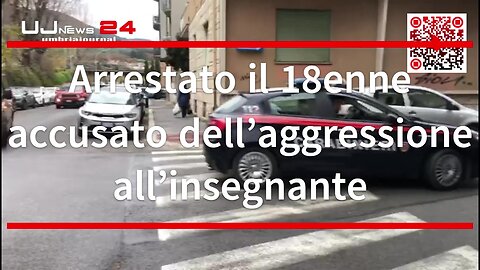 Arrestato il 18enne accusato dell’aggressione all’insegnante