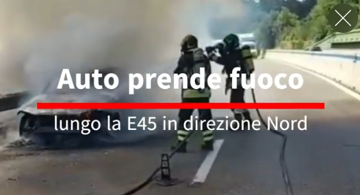 Auto in fiamme sulla E45, illesi tutti gli occupanti