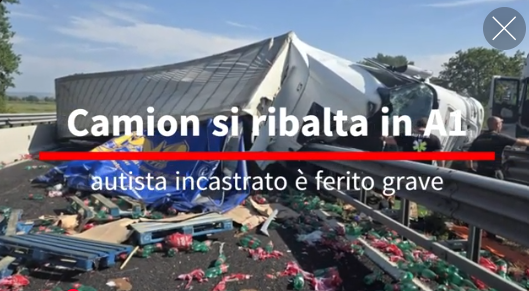 Camion si ribalta in A1, autista incastrato è ferito grave
