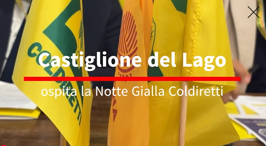 Castiglione del Lago ospita la Notte Gialla Coldiretti