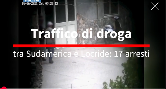 Traffico di droga tra Sudamerica e Locride: 17 arresti