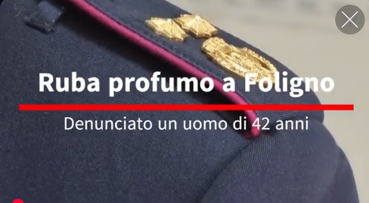 Denunciato 42enne per furto di profumo in centro a Foligno