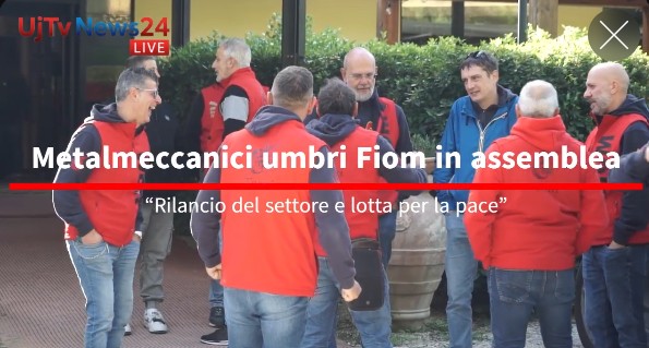 Metalmeccanici umbri uniti: Fiom chiede investimenti e pace